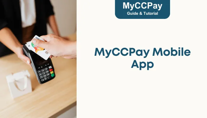 MyCCPay Mobile App